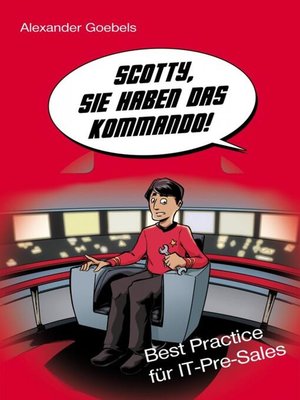 cover image of Scotty, Sie haben das Kommando!